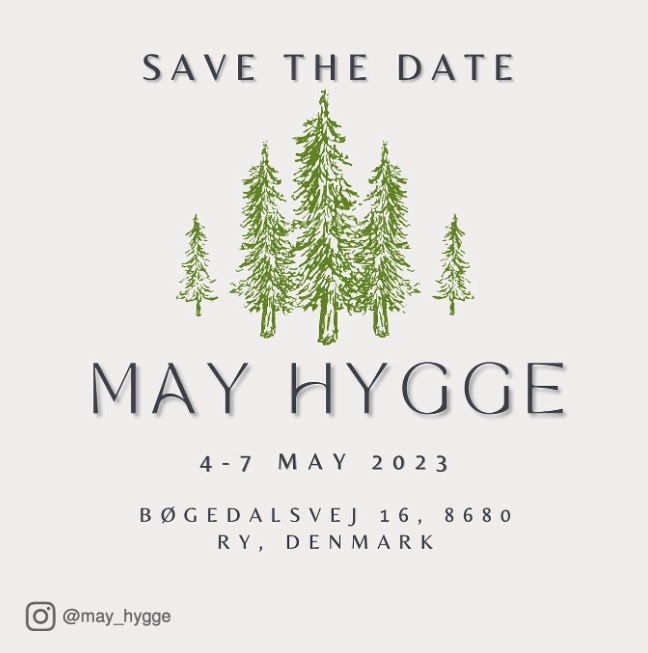 MAY HYGGE